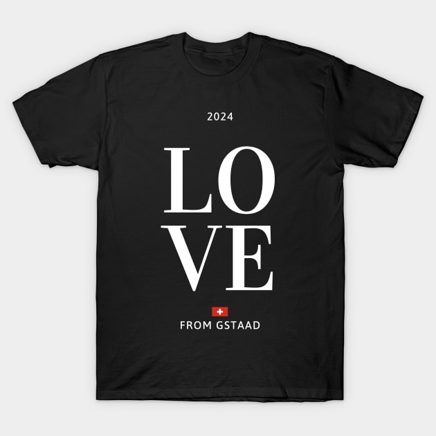 Love from Gstaad T-Shirt by la chataigne qui vole ⭐⭐⭐⭐⭐